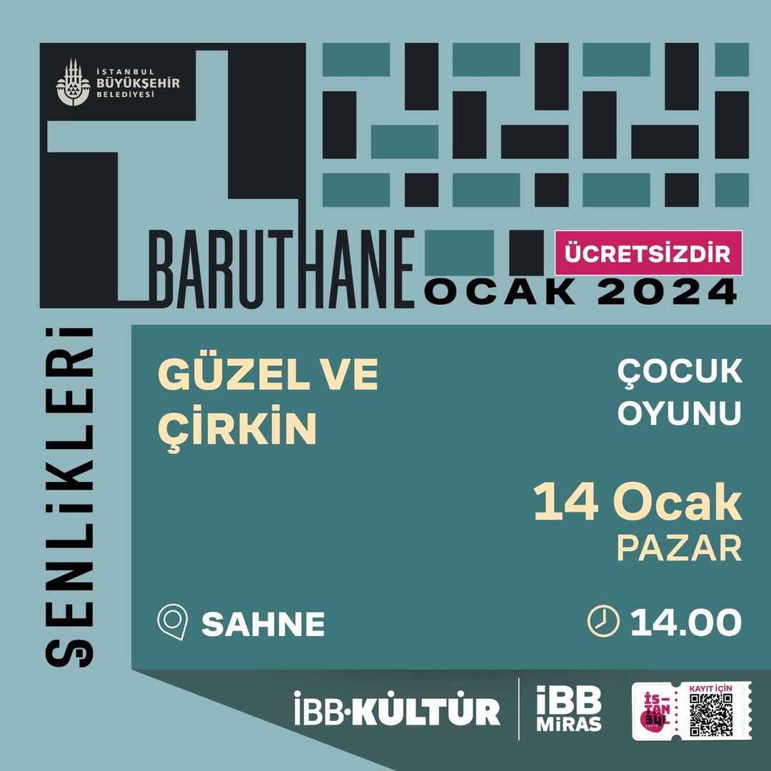 İBB Kültür - Ataköy Baruthanesi - "Güzel ve Çirkin" Çocuk Oyunu
